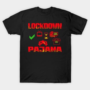 Lockdown Pajama! T-Shirt